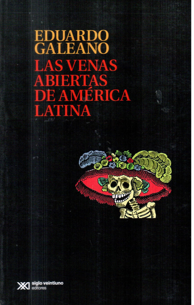 Las venas abiertas de América Latina