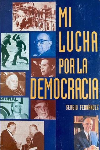 Mi Lucha Por La Democracia