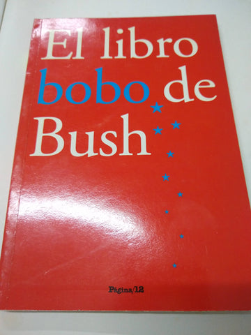 El Libro Bobo De Bush