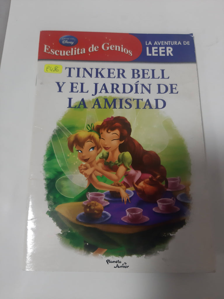 Tinker Bell Y El Jardín De La Amistad