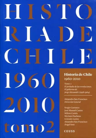 Historia de Chile 1960 - 2010 Tomo 2