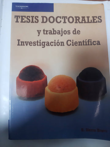 Tesis Doctorales Y Trabajos De Investigación Científica