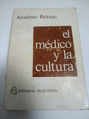 El Médico Y Su Cultura