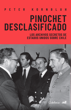 Pinochet Desclasificado