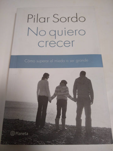 No quiero crecer