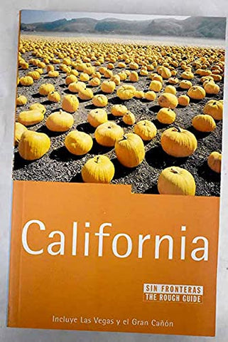 California: Sin Fronteras,rough Guide (Spanish Edition)