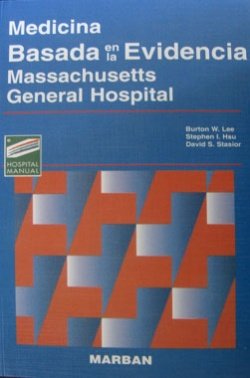 Medicina Basada En La Evidencia - Massachusetts (Spanish Edition)