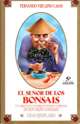 El señor de los bonsais (Vidas ejemplares) (Spanish Edition)