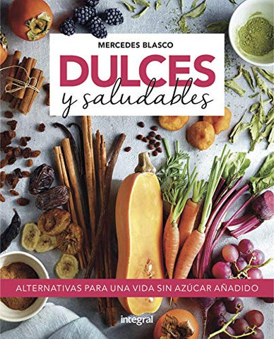 Dulces y saludables