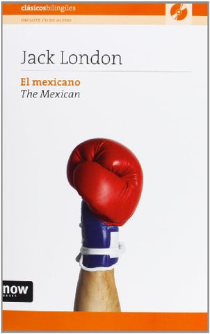 El mexicano (Spanish Edition)