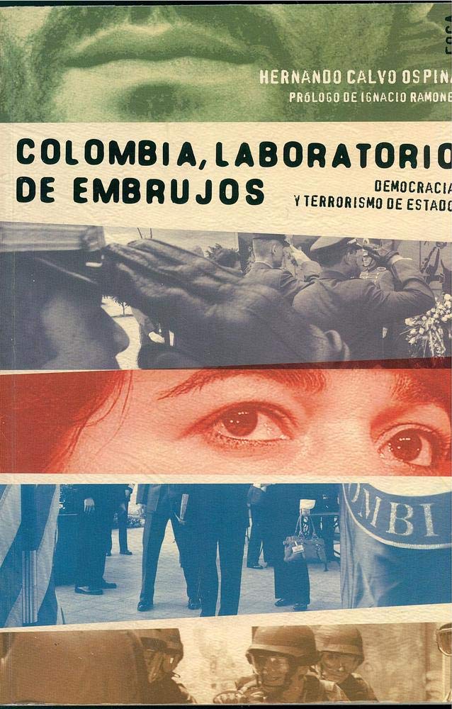 Colombia, laboratorio de embrujos (Spanish Edition)