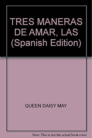 Las tres maneras de amar