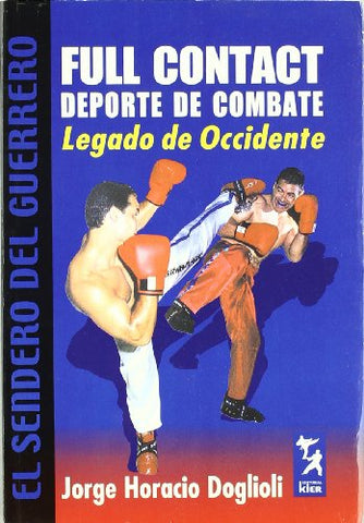 Full contact, deporte de combate Legado de Occidente