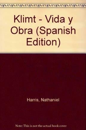 Klimt - Vida y Obra (Spanish Edition)