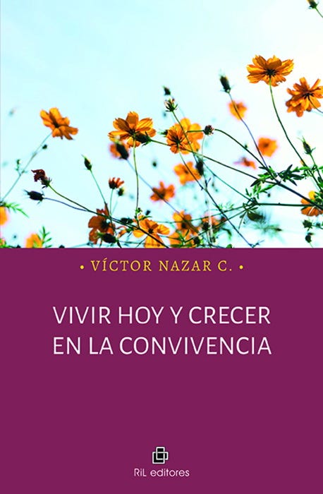 Vivir hoy y crecer en la convivencia