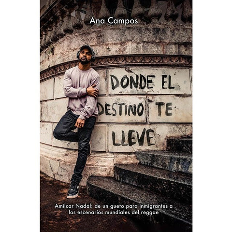 Donde El Destino Te Lleve