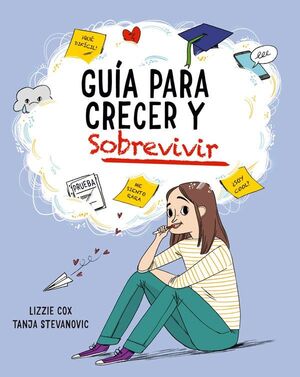 Guia para crecer y sobrevivir