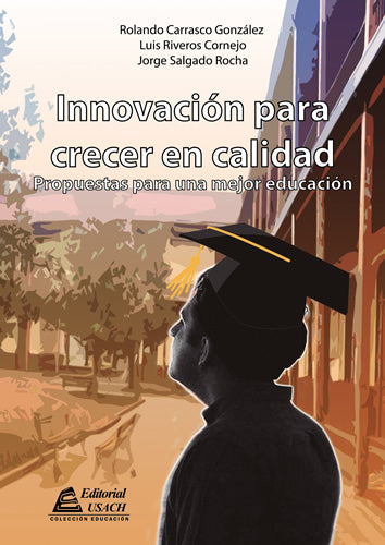 Innovación para crecer en calidad