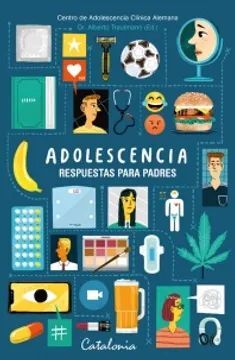 ADOLESCENCIA, RESPUESTAS PARA PADRES