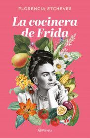 La cocinera de Frida