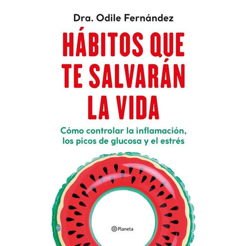 Hábitos que te salvarán la vida