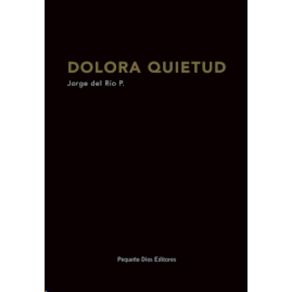 Dolora Quietud