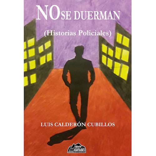 No se duerman - Historias policiales