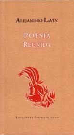 Poesia reunida - Alejandro Lavín