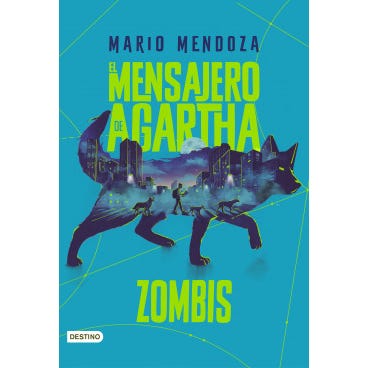 El Mensajero De Agartha 1 - Zombis