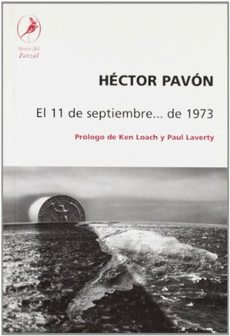 El 11 de septiembre... de 1973 (Spanish Edition)