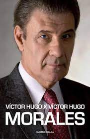 Víctor Hugo por Víctor Hugo Morales