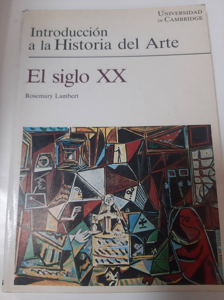 Introduccion A La Historia Del Arte, El Siglo Xx