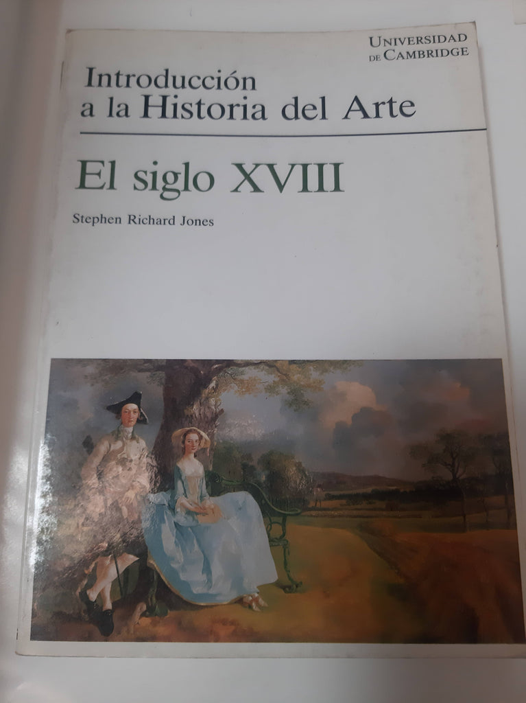 Introduccion A La Historia Del Arte, El Siglo XVIII