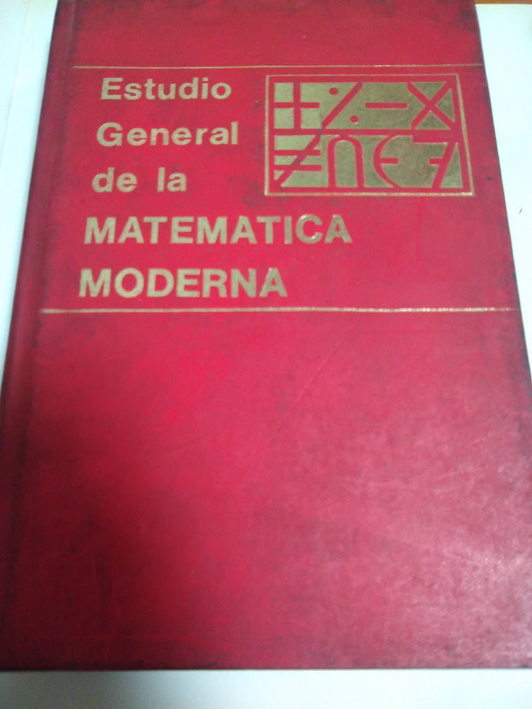 Estudio General De La Matematica Moderna Tomo III