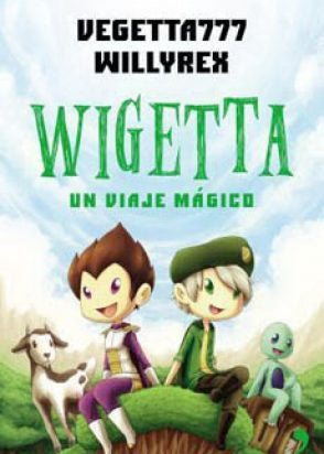 Wigetta Un Viaje Mágico