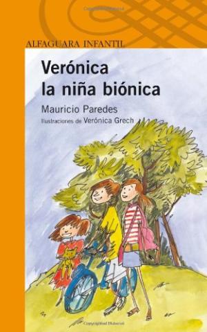 Verónica La Niña Biónica