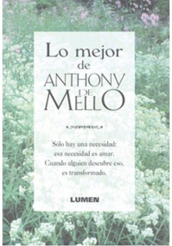 Lo Mejor De Anthony De Mello