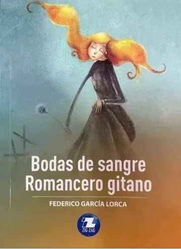 Bodas de sangre / Romance gitano