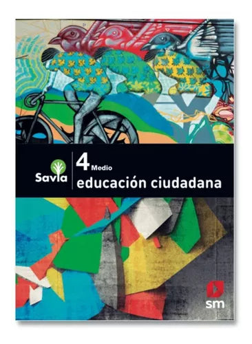 EDUCACION CIUDADANA 4 MEDIO SAVIA