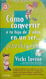 Como convertir a tu hijo de 2 años en un ser civilizado