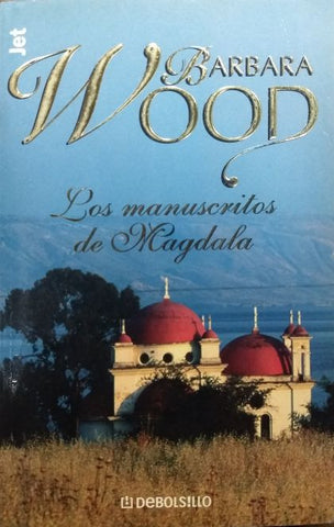 Los manuscritos de Magdala (Spanish Edition)