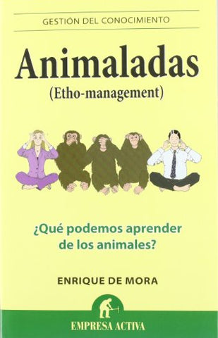 Animaladas: ¿qué Podemos Aprender de los Animales?