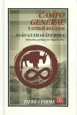 Campo General Y Otros Relatos