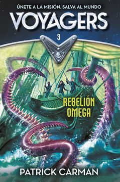 Rebelion Omega (Voyagers #3)