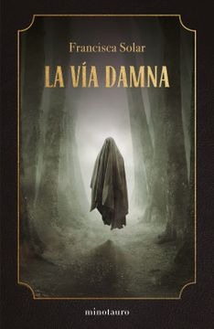 La vía Damna