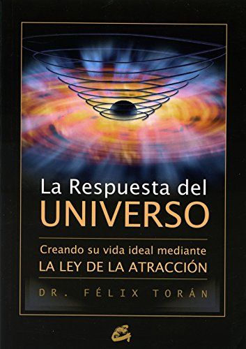 La respuesta del Universo