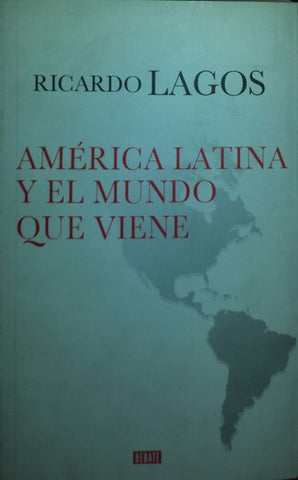 América Latina y el mundo que viene