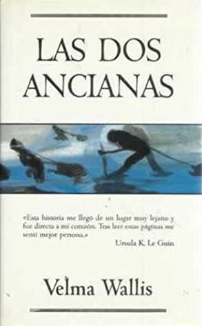 DOS Ancianas, Las (Spanish Edition)