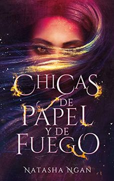 Chicas de papel y de fuego