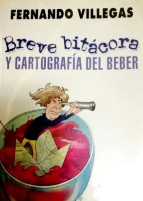 Breve bitácora y cartografía del beber